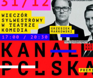 Premiera "Kanału Polska" 
w Teatrze Komedia