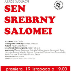 Premiera "Snu srebrnego Salomei" w Teatrze im. Heleny Modrzejewskiej
